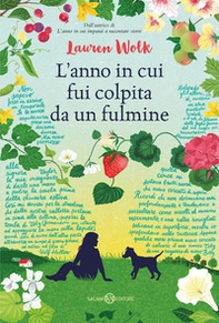 L'anno in cui fui colpita da un fulmine - Librerie.coop L'anno in cui fui colpita da un fulmine - Librerie.coop