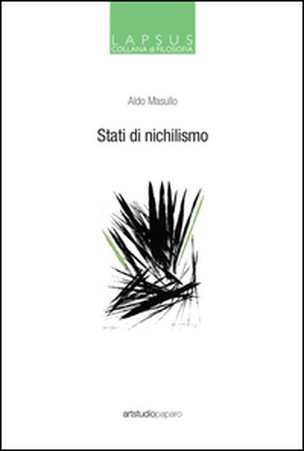 Stati di nichilismo - Librerie.coop Stati di nichilismo - Librerie.coop