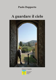 A guardare il cielo - Librerie.coop