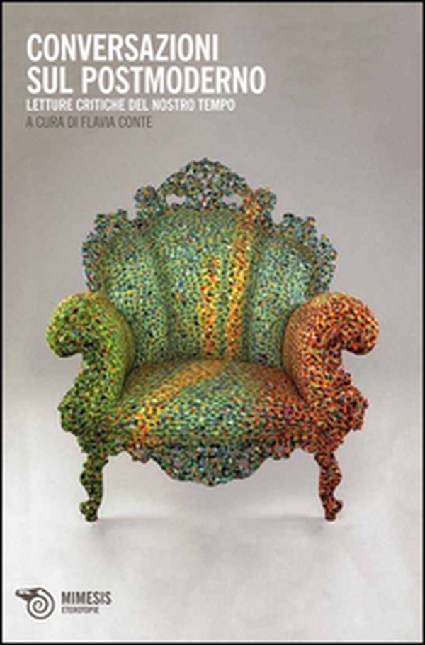 Conversazioni sul postmoderno. Letture critiche del nostro tempo - Librerie.coop
