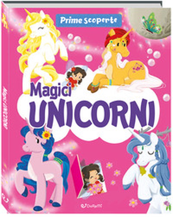 Magici unicorni. Prime scoperte - Librerie.coop