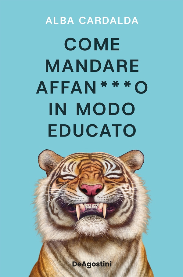 Come mandare affan***o in modo educato - Librerie.coop Come mandare affan***o in modo educato - Librerie.coop