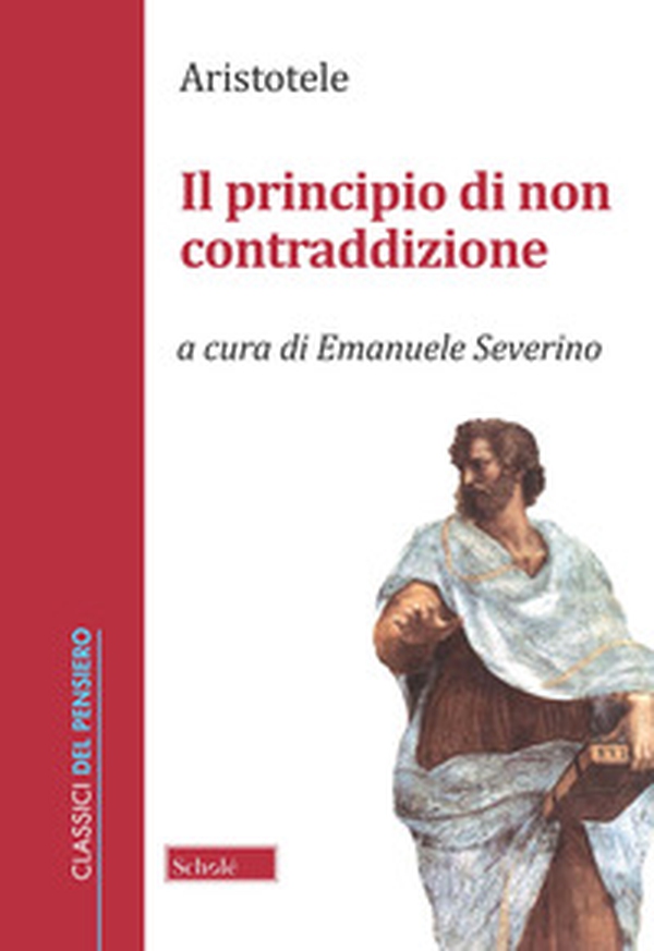Il principio di non contraddizione - Librerie.coop Il principio di non contraddizione - Librerie.coop
