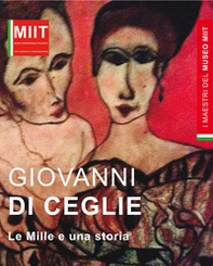 Giovanni Di Ceglie. Le mille e una storia - Librerie.coop