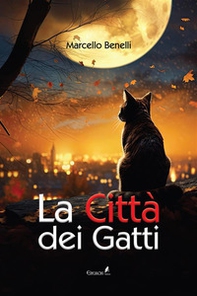 La città dei gatti - Librerie.coop