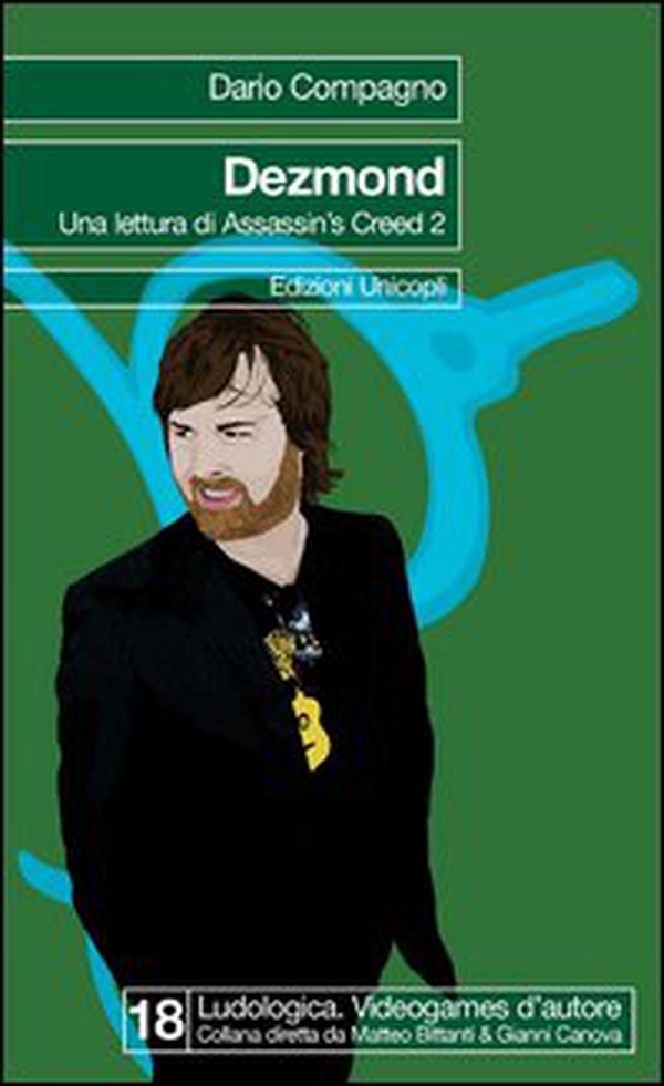Dezmond. Una lettura di Assassin's Creed 2 - Librerie.coop Dezmond. Una lettura di Assassin's Creed 2 - Librerie.coop