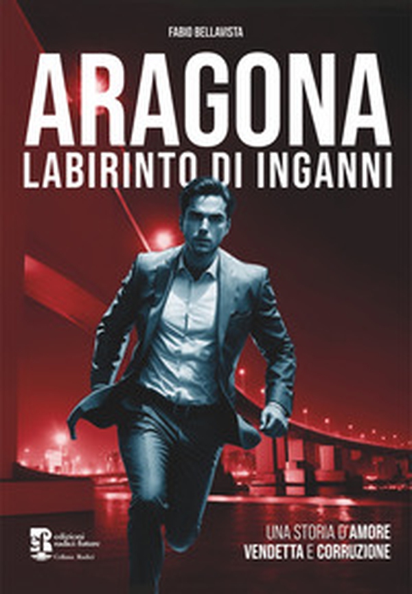 Aragona. Labirinto di inganni - Librerie.coop Aragona. Labirinto di inganni - Librerie.coop