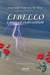 Libello. Lampi ed endecasillabi - Librerie.coop