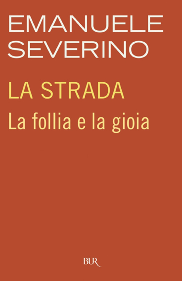 La strada - Librerie.coop La strada - Librerie.coop