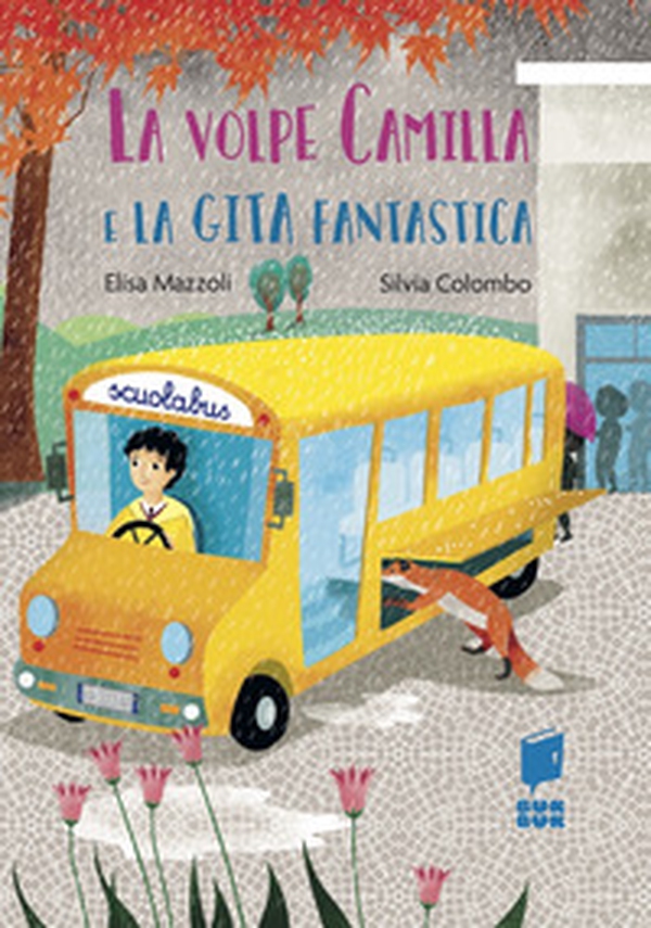 La volpe Camilla e la gita fantastica - Librerie.coop La volpe Camilla e la gita fantastica - Librerie.coop