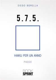 5. 7. 5. Haiku per un anno - Librerie.coop