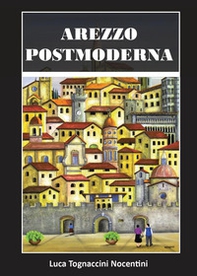 Arezzo postmoderna - Librerie.coop