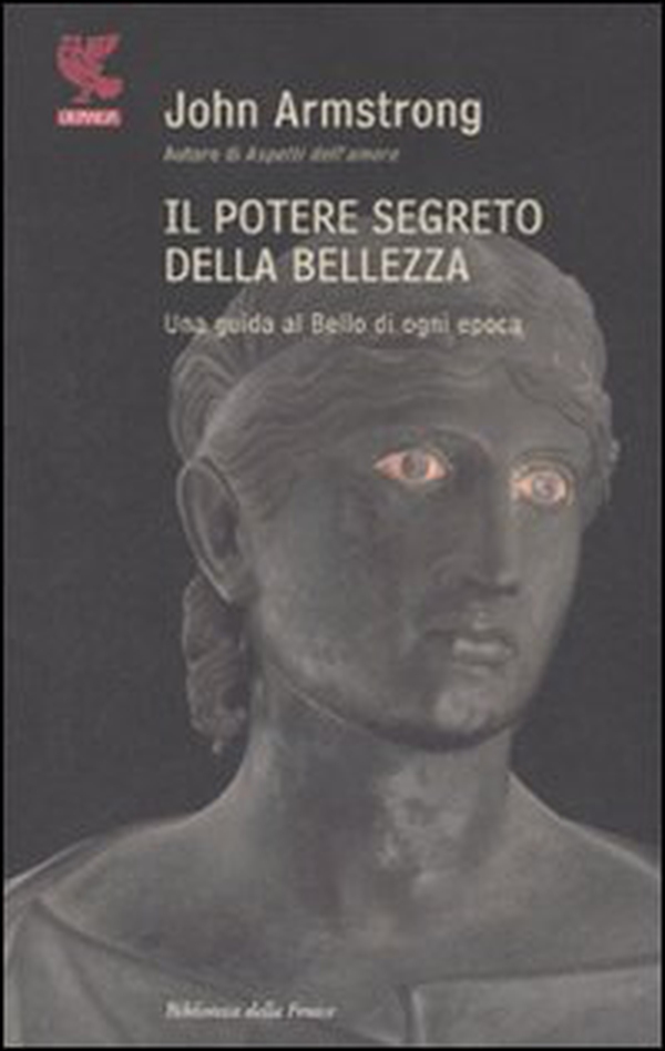 Il potere segreto della bellezza - Librerie.coop Il potere segreto della bellezza - Librerie.coop