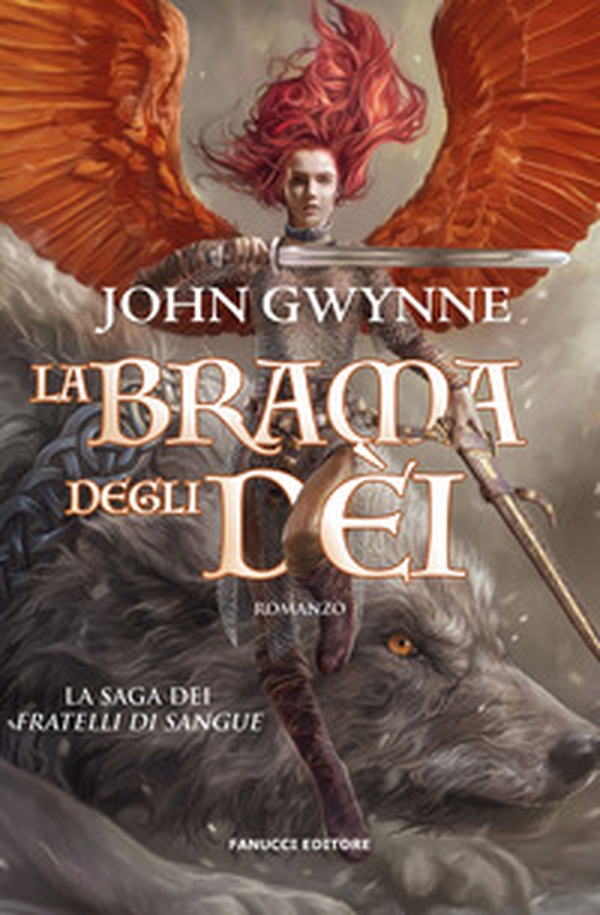 La brama degli dèi. La saga dei Fratelli di Sangue - Vol. 2 - Librerie.coop La brama degli dèi. La saga dei Fratelli di Sangue - Vol. 2 - Librerie.coop
