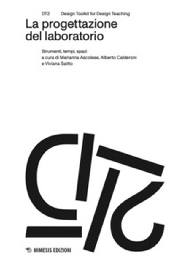 La progettazione del laboratorio. Strumenti, tempi, spazi - Librerie.coop