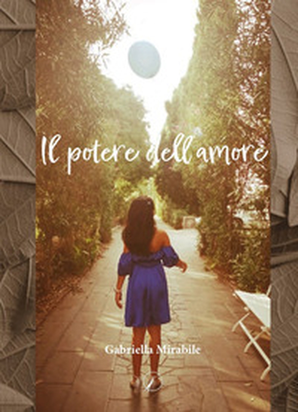 Il potere dell'amore - Librerie.coop Il potere dell'amore - Librerie.coop