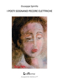 I poeti sognano pecore elettriche. Autunno 2020. Appunti di un viaggio in tempi di pandemia - Librerie.coop