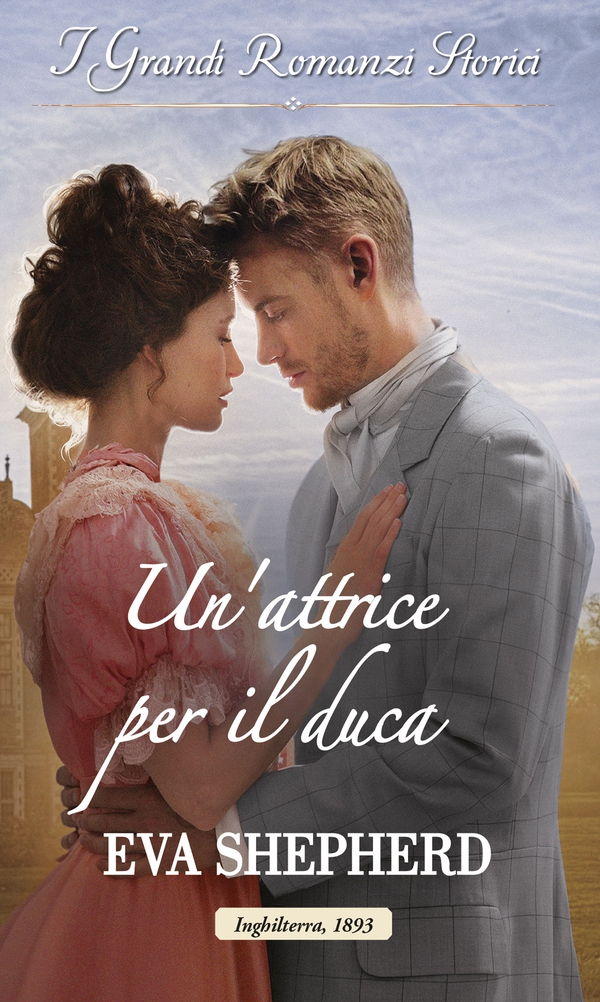 Un'attrice per il duca - Librerie.coop Un'attrice per il duca - Librerie.coop