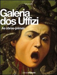 Galeria dos Uffizi. As obras-primas - Librerie.coop Galeria dos Uffizi. As obras-primas - Librerie.coop