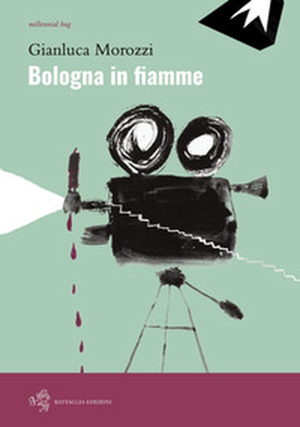 Bologna in fiamme - Librerie.coop Bologna in fiamme - Librerie.coop