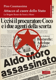 Attacco al cuore dello Stato - Librerie.coop Attacco al cuore dello Stato - Librerie.coop