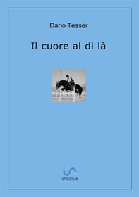 Il cuore al di là - Librerie.coop