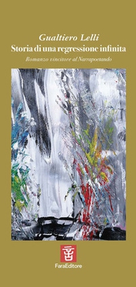 Storia di una regressione infinita - Librerie.coop