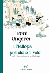 I Mellops prendono il volo e altre avventure della famiglia Mellops - Librerie.coop