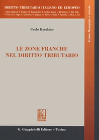 Le zone franche nel diritto tributario - Librerie.coop