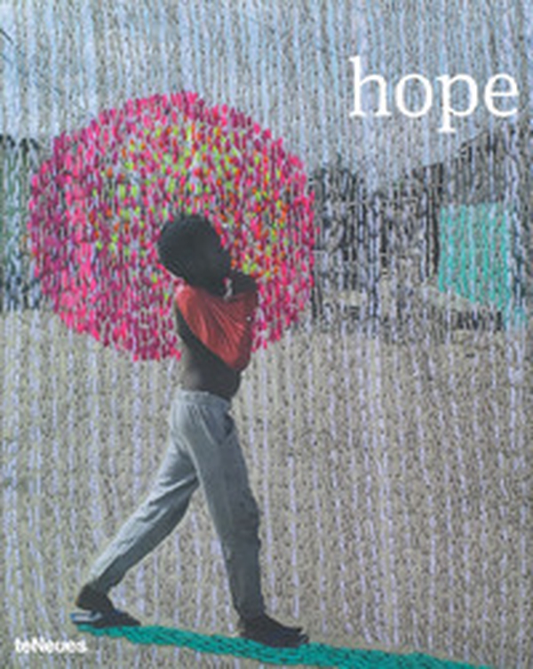 Prix Pictet 08. Hope - Librerie.coop Prix Pictet 08. Hope - Librerie.coop