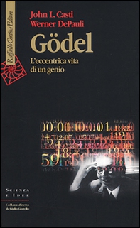 Godel. L'eccentrica vita di un genio - Librerie.coop
