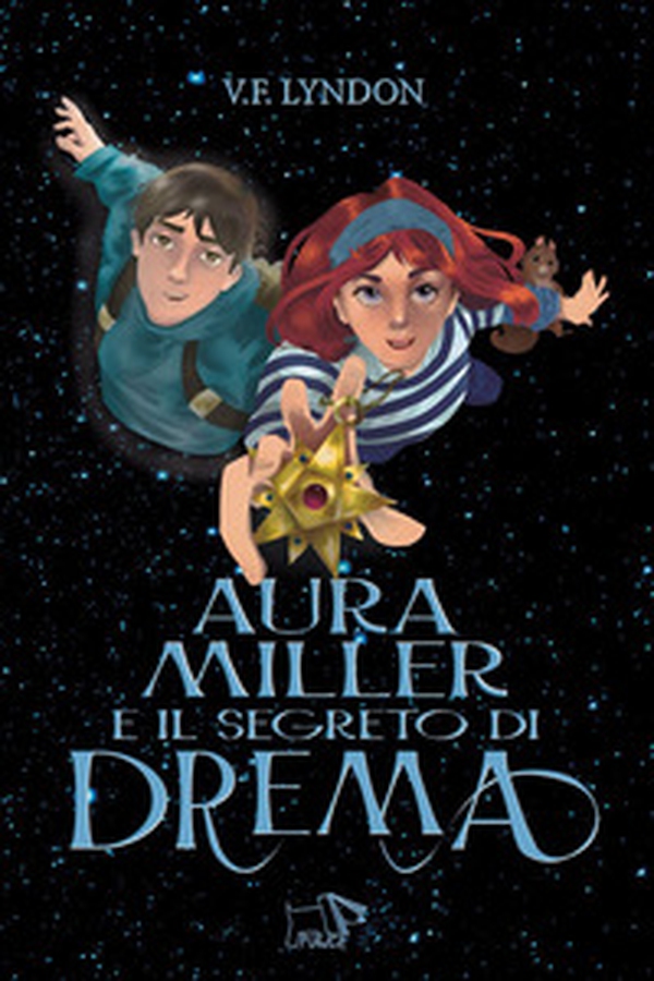 Aura Miller e il segreto di Drema - Librerie.coop Aura Miller e il segreto di Drema - Librerie.coop