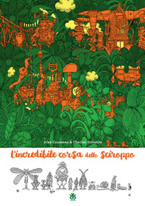 L'incredibile corsa dello sciroppo - Librerie.coop L'incredibile corsa dello sciroppo - Librerie.coop