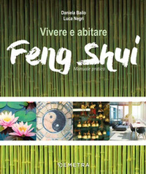 Vivere e abitare Feng shui - Librerie.coop Vivere e abitare Feng shui - Librerie.coop