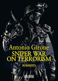 Sniper war on terrorism - Librerie.coop Sniper war on terrorism - Librerie.coop