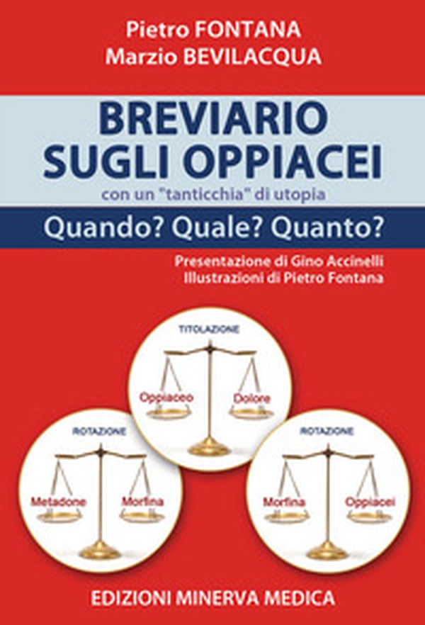 Breviario sugli oppiacei con un «tanticchia» di utopia. Quando? Quale? Quanto? - Librerie.coop Breviario sugli oppiacei con un «tanticchia» di utopia. Quando? Quale? Quanto? - Librerie.coop
