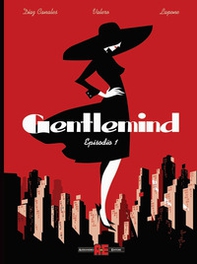 Gentlemind - Vol. 1 - Librerie.coop Gentlemind - Vol. 1 - Librerie.coop