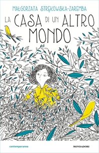 La casa di un altro mondo - Librerie.coop