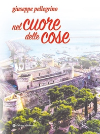 Nel cuore delle cose - Librerie.coop Nel cuore delle cose - Librerie.coop
