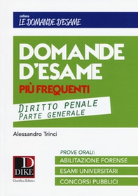 Domande d'esame più frequenti. Diritto penale parte generale - Librerie.coop