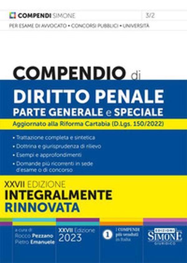 Compendio di diritto penale. Parte generale e speciale. Aggiornato alla Riforma Cartabia (D.Lgs. 150/2022) - Librerie.coop Compendio di diritto penale. Parte generale e speciale. Aggiornato alla Riforma Cartabia (D.Lgs. 150/2022) - Librerie.coop