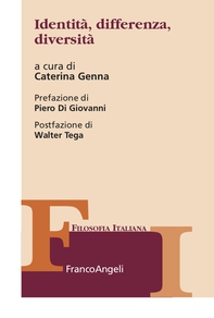 Identità, differenza, diversità - Librerie.coop Identità, differenza, diversità - Librerie.coop