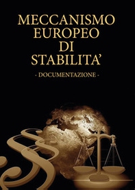 Meccanismo europeo di stabilità. Documentazione - Librerie.coop