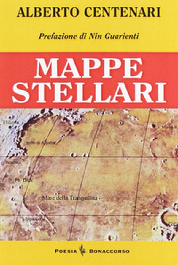 Mappe stellari. Poesie - Librerie.coop Mappe stellari. Poesie - Librerie.coop