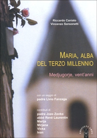Maria, alba del terzo millennio - Librerie.coop