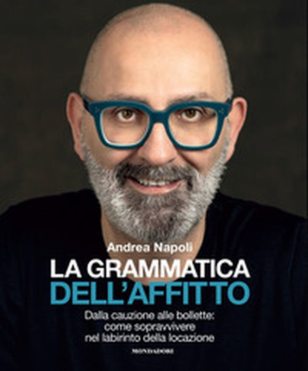 La grammatica dell'affitto. Dalla cauzione alle bollette: come sopravvivere nel labirinto della locazione - Librerie.coop La grammatica dell'affitto. Dalla cauzione alle bollette: come sopravvivere nel labirinto della locazione - Librerie.coop