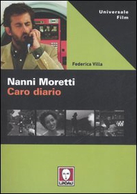 Nanni Moretti. Caro diario - Librerie.coop