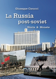 La Russia post-soviet. Storia e monete - Librerie.coop