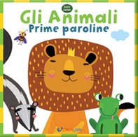 Gli animali. Prime paroline - Librerie.coop