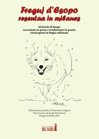 Freguj d'Esopo. Resentaa in milanes - Librerie.coop